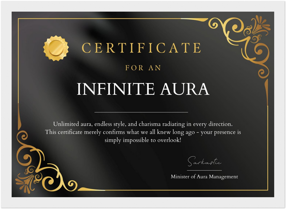 Infinite Aura Certificate