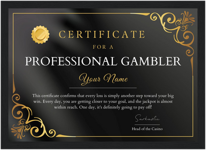 Professional Gambler Certificate