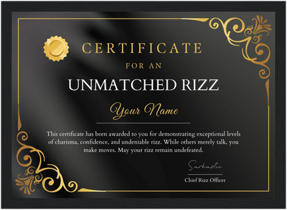Unmatched Rizz Certificate