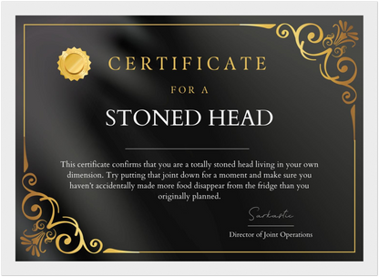 Stoned Head Certificate