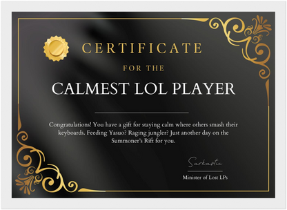 Calmest LOL Player Certificate